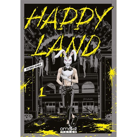 Happy land, tome 1 / 2