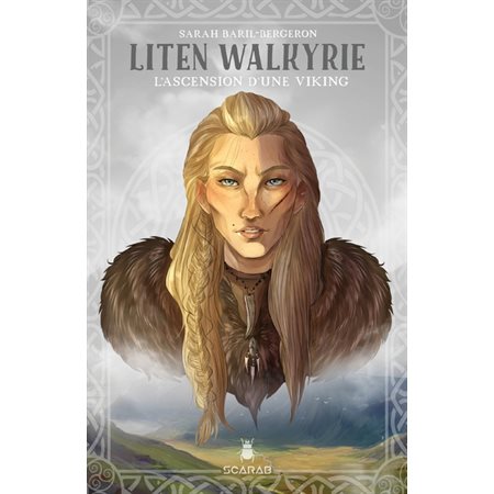 Liten Walkyrie : L'ascension d'une viking