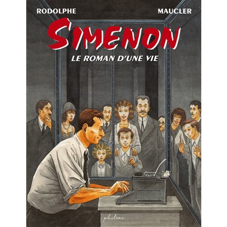 Simenon : le roman d'une vie