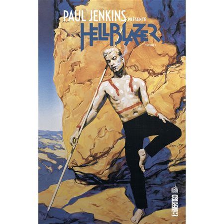 Paul Jenkins présente Hellblazer, Vol. 1