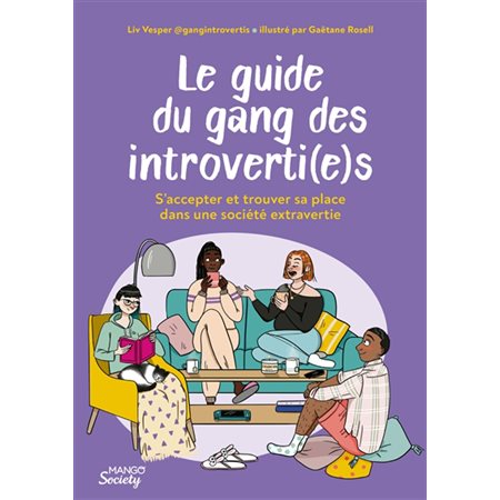 Le guide du gang des introverti(e)s