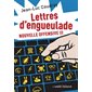 Lettres d'engueulade : nouvelle offensive !!!