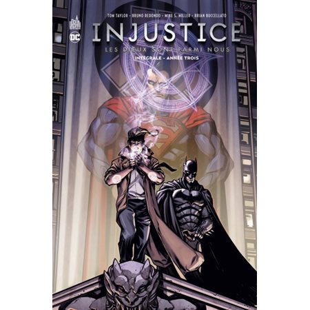 Injustice : les dieux sont parmi nous : intégrale, Vol. 3. Année trois