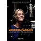 Vanessa Paradis : une vie en chansons