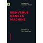 Bienvenue dans la machine : enseigner à l'ère numérique