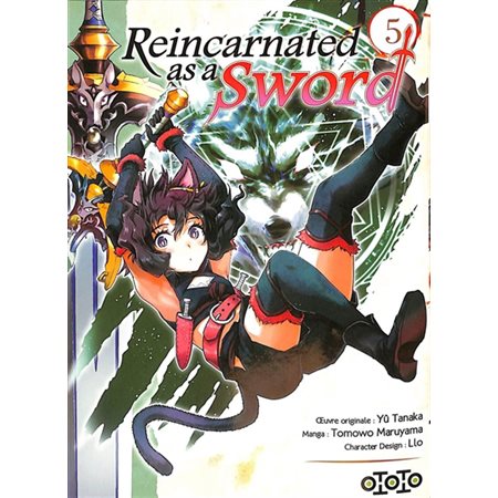 Reincarnated as a sword, tome 5