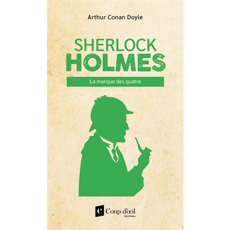 La marque des quatre; Sherlock Holmes
