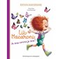 Je suis comme je suis !: Lili Macaroni  (ed. spéciale)
