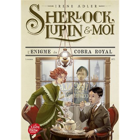 L'énigme du cobra royal, tome 7, Sherlock, Lupin & moi