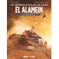 El Alamein : de sable et de feu; les grandes batailles de chars