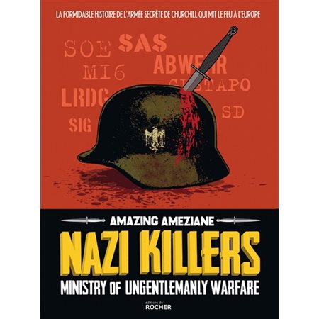 Nazi killers : Ministry of ungentlemanly warfare (v.f.)