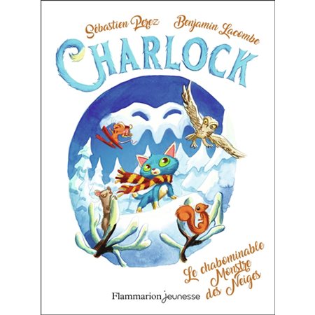 Le chabominable monstre des neiges, tome 6, Charlock