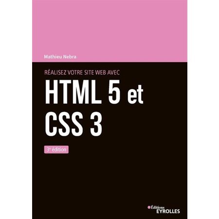 Réalisez votre site web avec HTML5 et CSS3