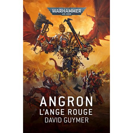 Angron : l'ange rouge; Warhammer 40.000