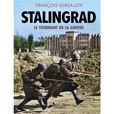 Stalingrad : le tournant de la guerre ( ed. 2023)