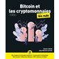 Bitcoin et les cryptomonnaies pour les nuls ( 3e ed.)
