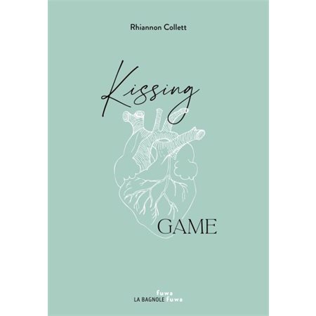 Kissing Game (ed. français-anglais)