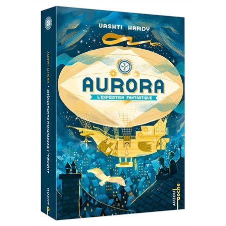 L'expédition fantastique, tome 1, Aurora