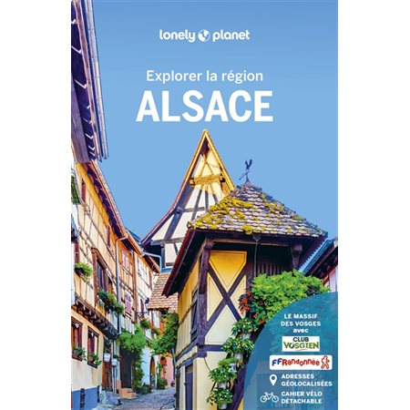 Alsace : explorer la région