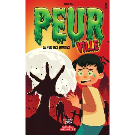 La nuit des zombie, tome 1, Peurville