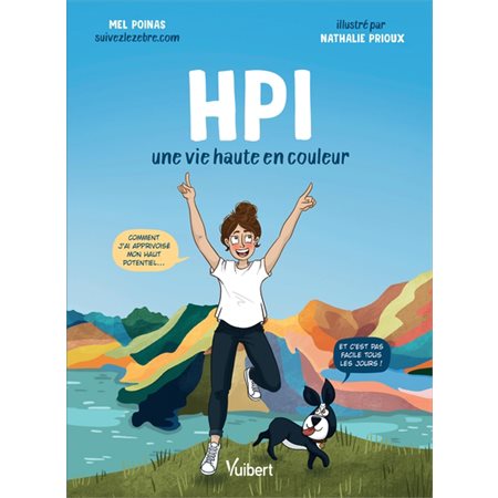 HPI : une vie haute en couleurs