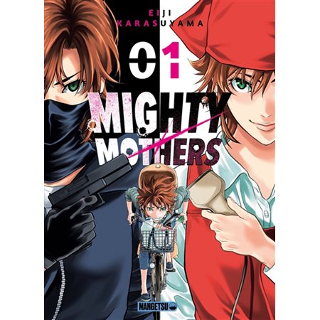 Mighty mothers, Vol. 1