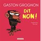Gaston Grognon dit non