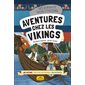 Aventures chez les Vikings; Des enfants dans l'Histoire
