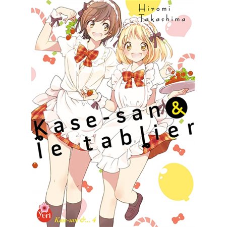 Kase-san & le tablier, vol. 4