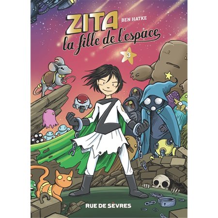Zita, la fille de l'espace, tome 3