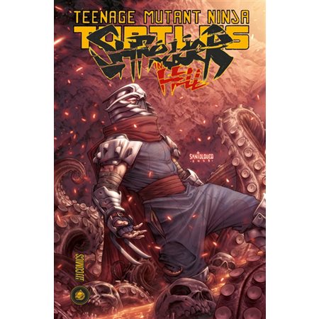 Shredder in hell; Teenage mutant ninja Turtles