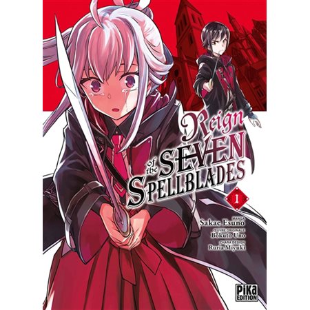 Reign of the seven spellblades, vol. 1
