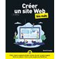 Créer un site web pour les nuls (12e ed.)