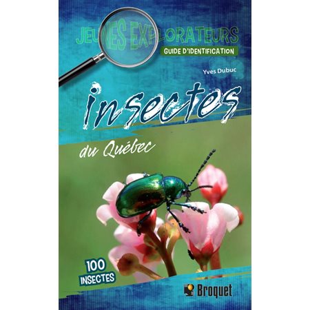Insectes du Québec:  Guide d'identification