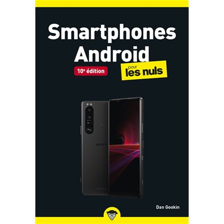 Smartphones Android pour les nuls (10e ed.)