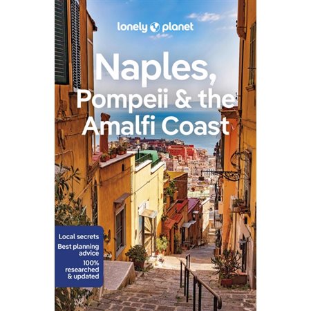Naples, Pompeii & the Amalfi Coast;Travel Guide