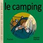 Le camping; les images de Lou et Mouf