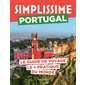 Simplissime : Portugal : le guide de voyage le + pratique du monde (2023)