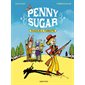 Panique à Yosemite, tome 1, Penny Sugar
