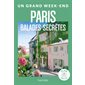 Paris : balades secrètes