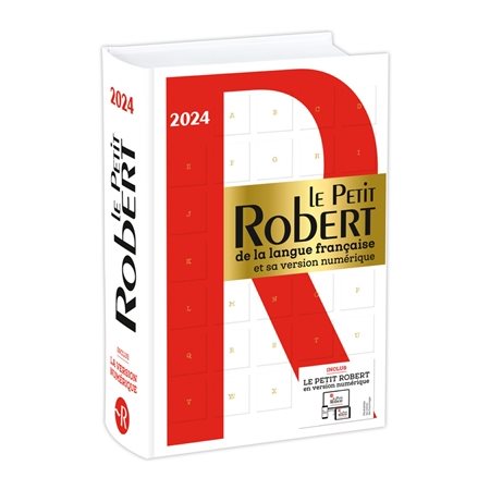 Le Petit Robert 2024 (avec version numérique)