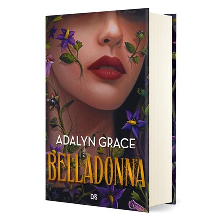 Belladonna, tome 1