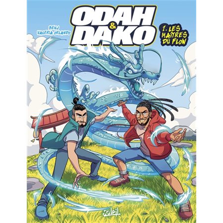 Les maîtres du flow, tome 1, Odah et Dako