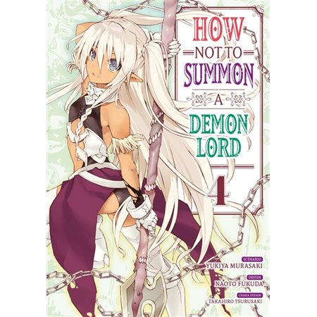 How not to summon a demon lord, Vol. 4
