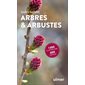 Arbres & arbustes : 1.300 illustrations, 600 espèces (2e ed.)