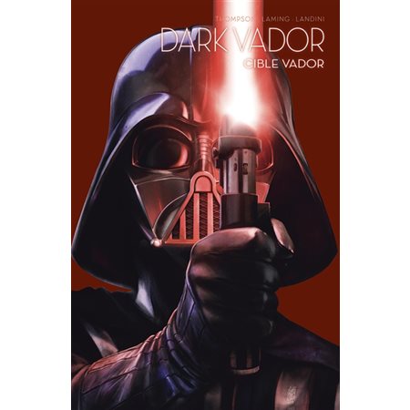 Dark Vador : cible Vador, tome 6, Star Wars : l'équilibre dans la force