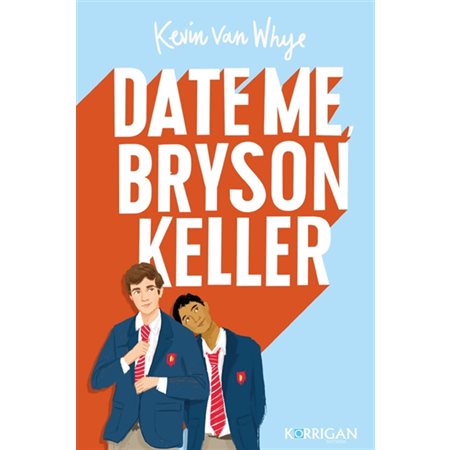 Date me, Bryson Keller   (v.f.)