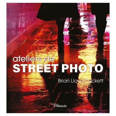 Ateliers de street photo