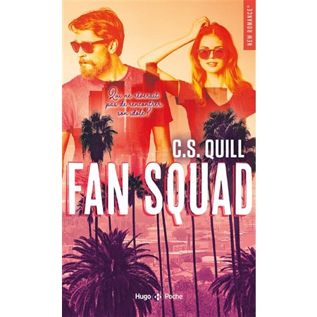 Fan squad ( v.f.)