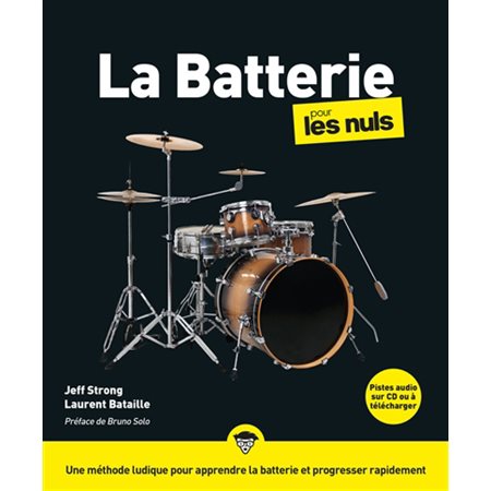 La batterie pour les nuls (2e ed.)
